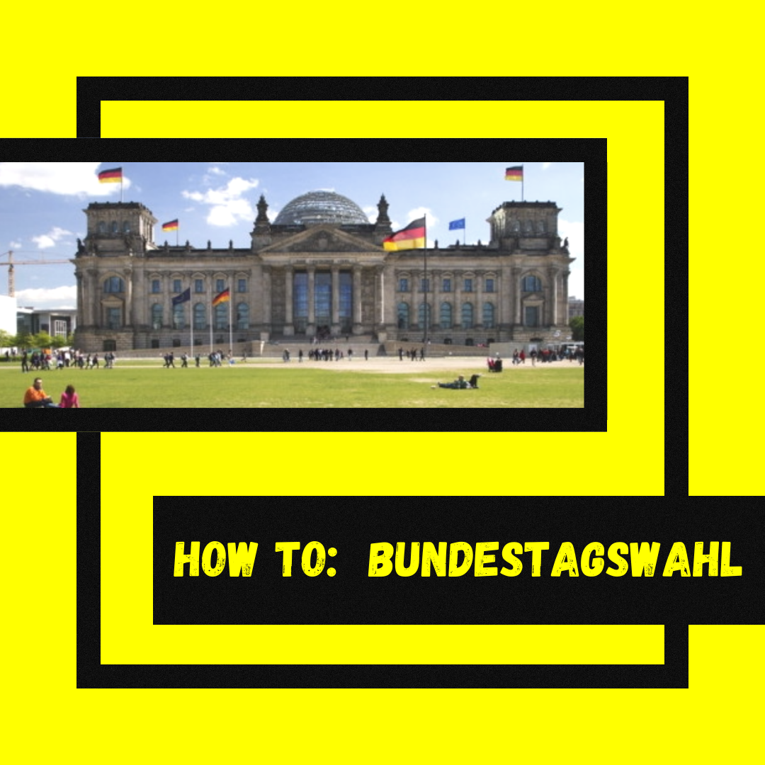 How to: Bundestagswahl